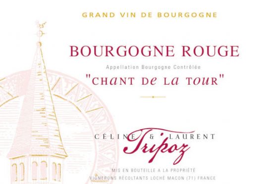 étiquette Bourgogne Rouge Chant de la Tour, Domaine Tripoz